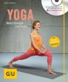 Yoga – Mehr Energie und Ruhe