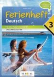 Ferienheft Deutsch – Fit ins neue Schuljahr – 3. Klasse MS/AHS