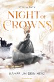 Night of Crowns – Kämpf um dein Herz