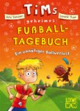 Tim’s geheimes Fußballtagebuch – Ein unnötiger Ballverlust