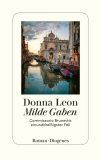 Leon, Donna :   Milde Gaben.